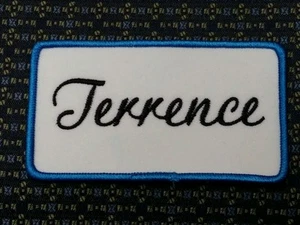 TERRENCE NAME TAG BLUE AND WHITE Iron or Sew-On Patch  - Picture 1 of 2