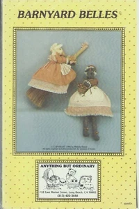 Chicken Mouse Goose Moose Barnyard Belles Broom Covers Dolls Sewing Pattern OOP - Picture 1 of 5