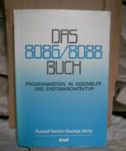 "Das 8086 - 8088 Buch" (Assembler)/ 550 S./ te-wi 1982/ deutsch, gebraucht - Bild 1 von 17