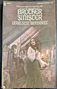 Brother Sinister - Charlotte Bramwell 1st edition Beagle 1973 Gothic Horror Rare - Picture 1 of 6