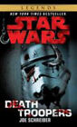 Death Troopers: Star Wars Legends Mass Market Paperbound Joe Schr
