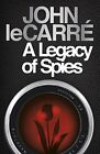 A Legacy of Spies: John Le Carr John le Carr