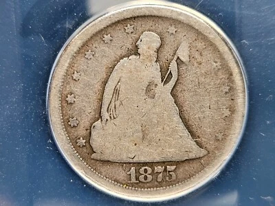 1875 S Seated Liberty Twenty Cents ANACS G-6 - Image 1 of 4