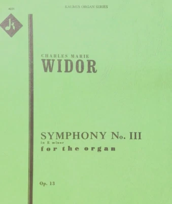 Charles Marie Widor Symphony No. 3 In E Minor Songbook Advanced Organ Solo Op 13 - Image 1 of 4