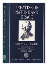 MALEBRANCHE, NICOLAS (1638-1715) Treatise on nature and grace / Nicolas Malebran