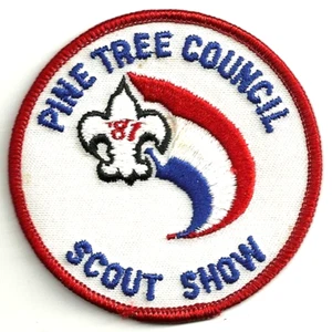 04 Vintage BSA PINE TREE Council 1981 Scout Show Patch - Picture 1 of 1