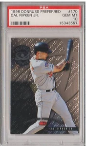 1998 Donruss Preferred #170 CAL RIPKEN JR. - PSA 10 Gem Mint - ORIOLES Power - Picture 1 of 2