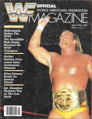 Official WWF Magazine ~ April/May 1984 ~ HULK HOGAN ~ 1st cover~ + WWF Feb 1991 - Image 1 of 4