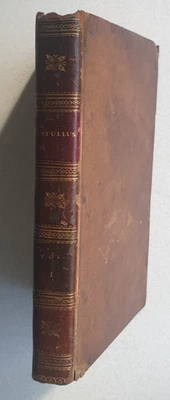 THE POEMS OF CAIUS VALERIUS CATULLUS translated by George Lamb Volume I 1821 - image 1 of 4