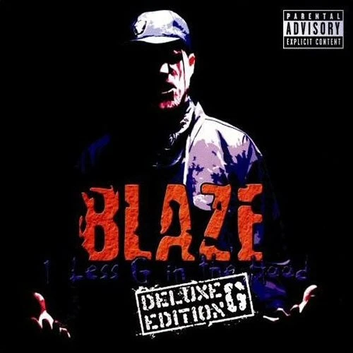 BLAZE - 1 МЕНЬШЕ G В КАПЮШОНЕ: DELUXE G ИЗДАНИЕ CD 2006 19 ТРЕКОВ YA DEAD HOMIE - Изображение 1 из 1