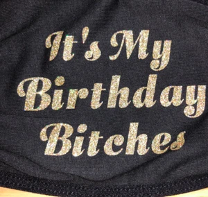 It’s My Birthday Bitches Face Mask Black Gold Glitter Adult Washable Party Ear - Picture 1 of 3