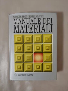 Ingegneria Manuale Dei Materiali Tecniche Nuove Brady Clauser - Foto 1 di 12