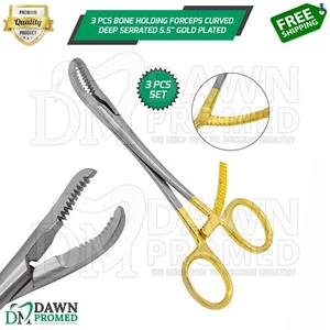 3 Pcs Bone Holding Forceps Curved Serrated 5.5" Gold Plated Instrument German Gr - Picture 1 of 9