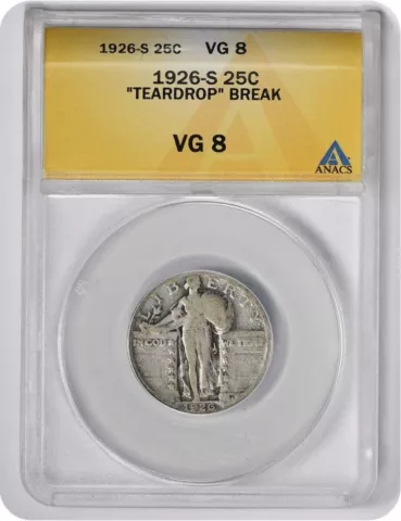 1926-S Standing Liberty Quarter "Teardrop" Die Break Error! -ANACS VG 8 !-c3927 Cover