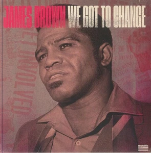 BROWN, James - We Got To Change - Vinyl (7") - Picture 1 of 1