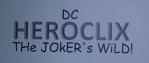 HEROCLIX THE JOKER's WiLD! LOTE X 2 DOS CARAS 030 (VARIANTE Y REG)  - Imagen 1 de 4