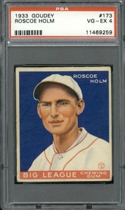 1933 Goudey #173 Roscoe Holm - PSA 4