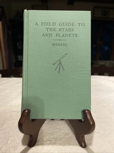 A Field Guide to the Stars and Planets Including the Moon, Satellites, Comet... - Foto 1 di 8