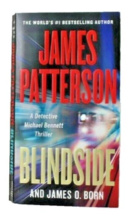 James Patterson & James O Born Blindside,  A Michael Bennett Ser.: (2021) - Picture 1 of 3