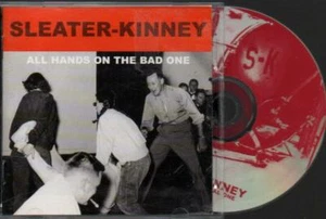 Sleater-Kinney - "All Hands on the Bad One" - Picture 1 of 1