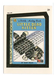 1991 Topps Wacky Packages Sticker Little Dead Kitten #31 - Picture 1 of 2