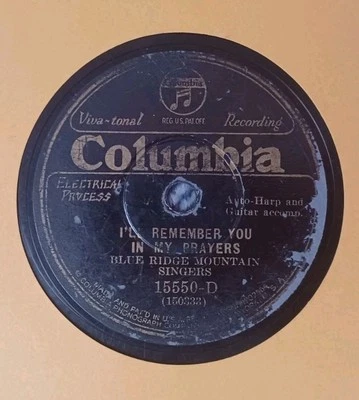 78 RPM - Blue Ridge Mountain Singers, Columbia 15550 Lorena, Prewar 78 HEAR!!!!! - Image 1 of 4