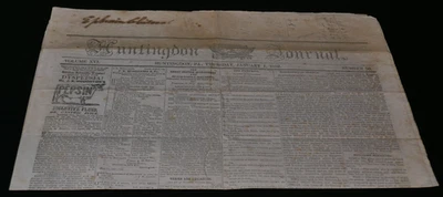 Huntingdon Journal January 1, 1852 Newspaper Pennsylvania, Local Content - Rare - Image 1 of 4