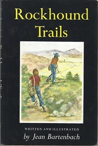 Rockhound Trails by Jean Bartenbach hc/dj ~ mineral rock collecting & sites - Picture 1 of 1