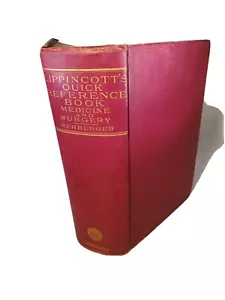 LIPPINCOTT QUICK REFERENCE MEDICINE AND SURGERY 1922 AMAZING GRAPHICS BOOK - Foto 1 di 12