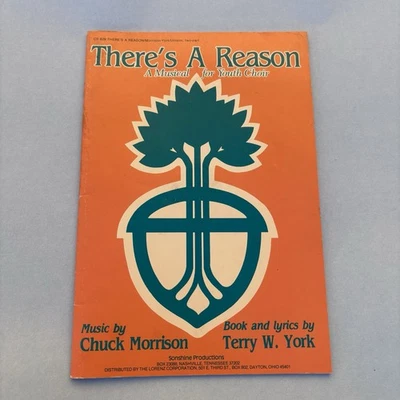 There’s A Reason Musical Youth Choir Chuck Morrison Terry Work Songbook - Image 1 of 4