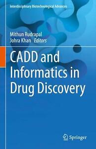 CADD and Informatics in Drug Discovery by Mithun Rudrapal Hardcover Book