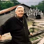 I Love to Tell the Story: 25 Timeless Hymns by Andy Griffith (Cassette, Apr-1996, Sparrow Records)