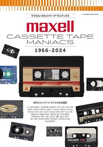 Maxell Cassette Tape Maniacs 1966-2024 JAPAN Book New - Picture 1 of 4