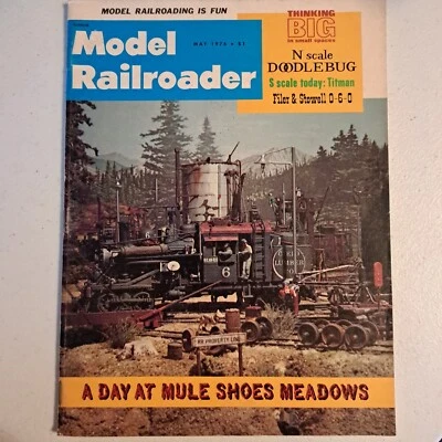 MODEL RAILROADER MAGAZINE💥MAY 1976 A DAY AT MULE SHOES MEADOWS VINTAGE ADS - Image 1 of 4