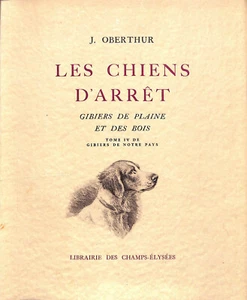 "Les Chiens d'Arret" 1971 OBERTHUR, J. - Bild 1 von 12