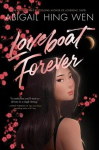 Loveboat Forever | Abigail Hing Wen | englisch - Bild 1 von 1