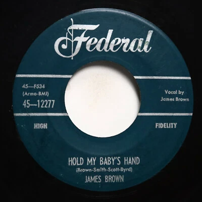 JAMES BROWN - NO, NO, NO, NO / HOLD MY BABY'S HAND - SOUL 45  Foto 1 de 2
