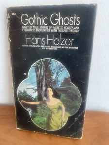 GOTHIC GHOSTS: Nineteen True Stories Of Haunted Houses Hans Holzer 1972 - Imagen 1 de 3