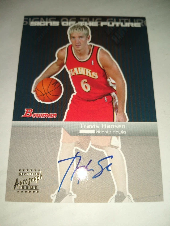 TRAVIS HANSEN 2003 BOWMAN SIGNS OF THE FUTURE AUTOGRAPH ROOKIE #SFA-TH HAWKS - Image 1 of 1