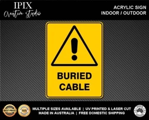 WARNING - BURIED CABLE - ACRYLIC SIGN | HEALTH & SAFETY - Picture 1 of 6
