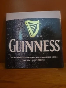 Guinness: An Official Celebration of 250 Remarkable Years History ADS Recipes  - Picture 1 of 3