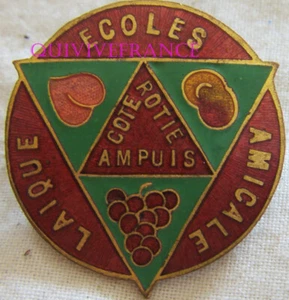 BG11243 - ABZEICHEN BADGE FREUNDSCHAFT LAIE DER SCHULEN COTE ROTIE - AMPUIS - Bild 1 von 2