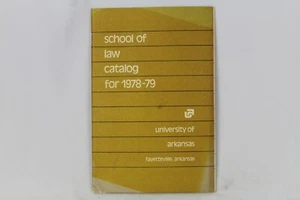 1978-79 ARKANSAS SCHOOL OF LAW CATALOG - Picture 1 of 6