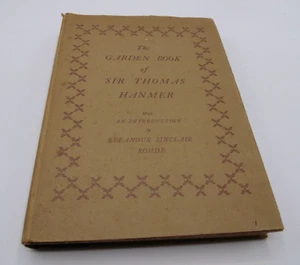 The Garden Book of Sir Thomas Hanmer, 1933, Limited Edition Hardback - Picture 1 of 22