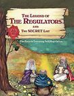 The Legend Of The Regulators And The Secret List By Brad Chapin **Brand New**