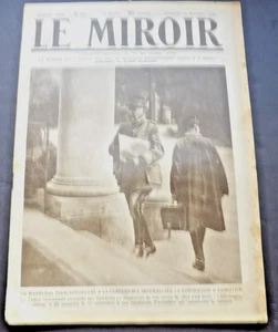 Le Miroir Journal (The Mirror) Sunday 24 November 1918, No. 261 French Magazine. - Picture 1 of 10