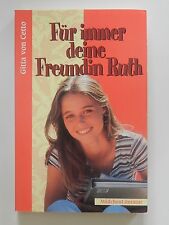 Gitta von Cetto Für immer deine Freundin Ruth Mundud Verlag Buch