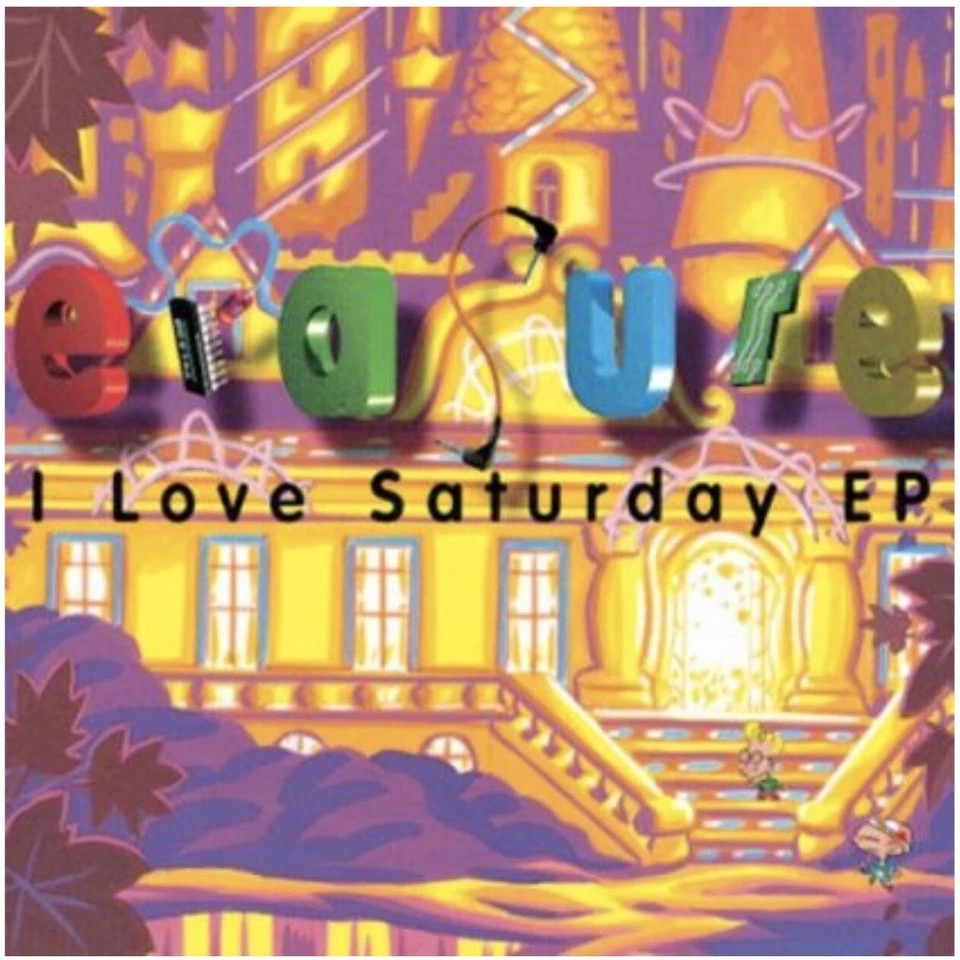 Erasure - I Love Saturday EP | CD - Bild 1 von 1