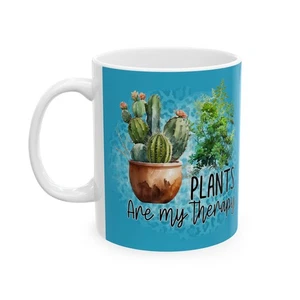 Plants Are My Therapy Coffee Mug Plant Lover Coffee Cup Cactus Garden Mug 11/15 - Picture 1 of 8