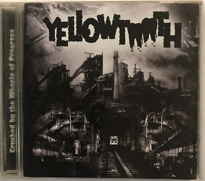 Yellowtooth — Crashed By The Wheels Of Progress CD 2015 Orchestrated Misery - Изображение 1 из 2